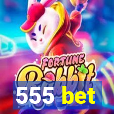 555 bet